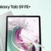 Vivacom предлага най-новия таблет Samsung Galaxy Tab S9 FE+ със 150 лева отстъпка