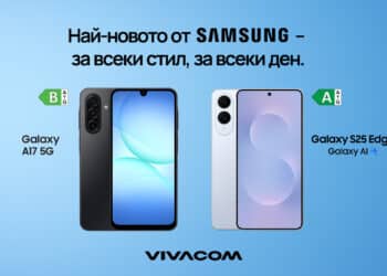 Vivacom предлага новите модели Samsung Galaxy S25 Edge и Samsung Galaxy A17